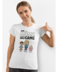 Tričko Som mama a toto je moj gang