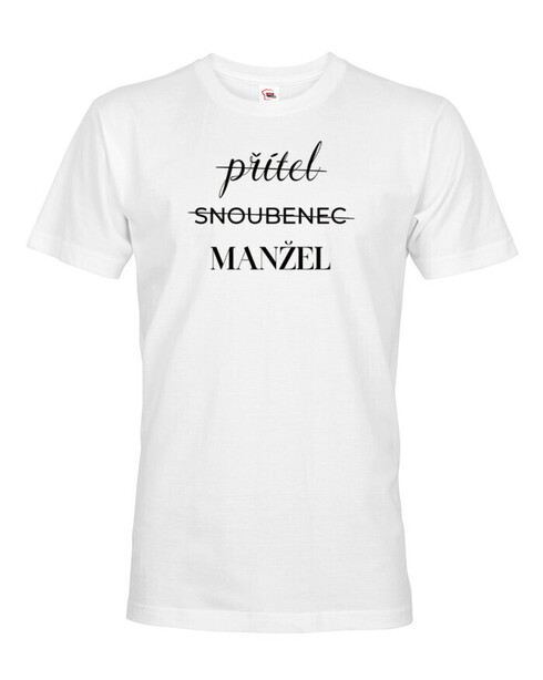 Pánske tričko Priateľ – Snúbenec – Manžel