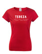 Dámske tričko k meninám Tereza