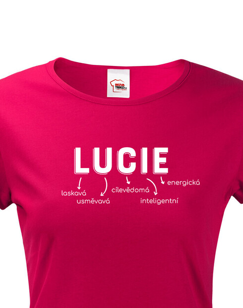 Dámske tričko k meninám Lucie