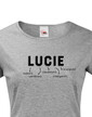 Dámske tričko k meninám Lucie