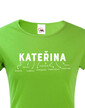 Dámske tričko k meninám Kateřina