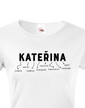 Dámske tričko k meninám Kateřina