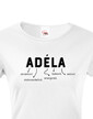 Dámske tričko k meninám Adéla