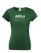 Dámske tričko k meninám Adéla