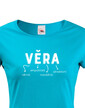 Dámske tričko k meninám Věra