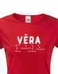 Dámske tričko k meninám Věra