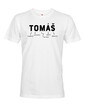 Pánské tričko k meninám Tomáš