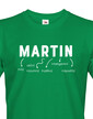 Pánské tričko k meninám Martin