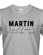Pánské tričko k meninám Martin