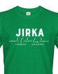 Pánské tričko k meninám Jirka