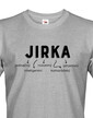 Pánské tričko k meninám Jirka