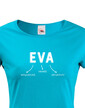 Dámske tričko k meninám Eva