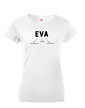 Dámske tričko k meninám Eva