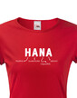 Dámske tričko k meninám Hana