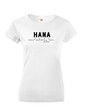 Dámske tričko k meninám Hana