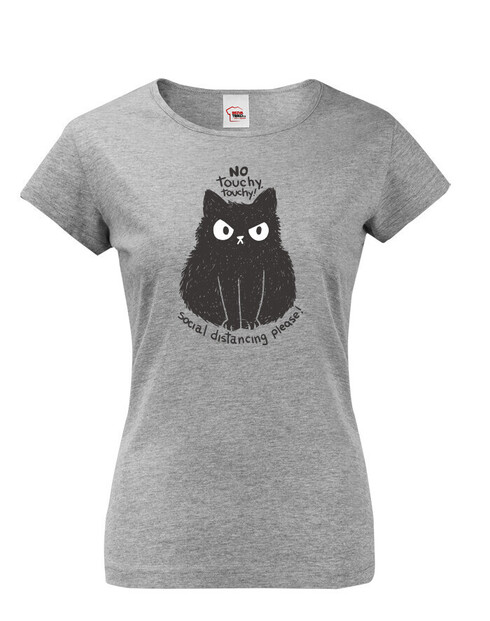 Dámské tričko No touchy touchy!