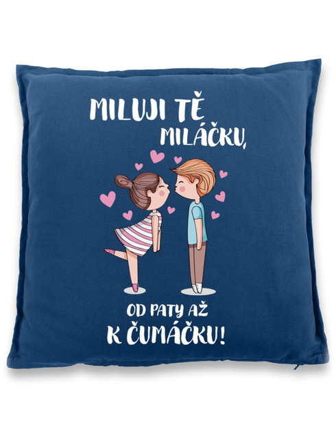Polštářek pro zamilované - Milujem ťa miláčik
