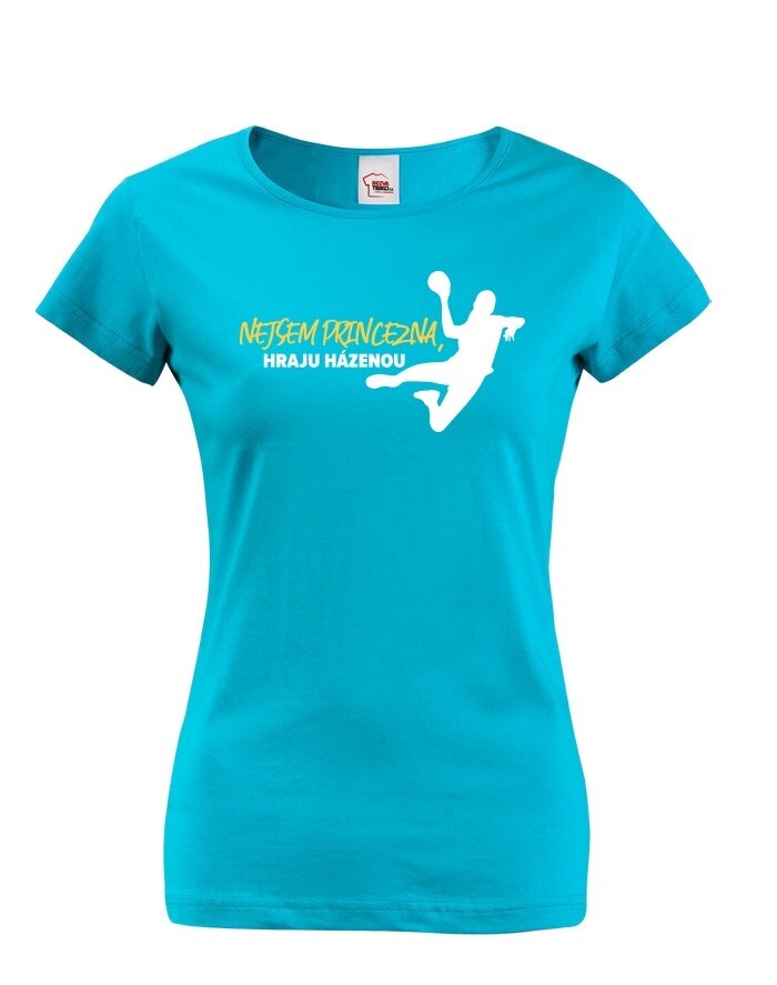 Dámske tričko Nie som princezná hrám hádzanú