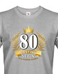 Pánské tričko k 80. narodeninám