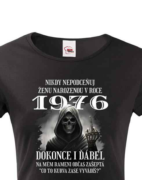 Dámske tričko k narozeninám s kostlivcom
