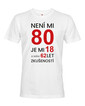 Pánské tričko k 80. narodeninám Není mi 80