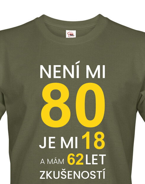 Pánské tričko k 80. narodeninám Není mi 80