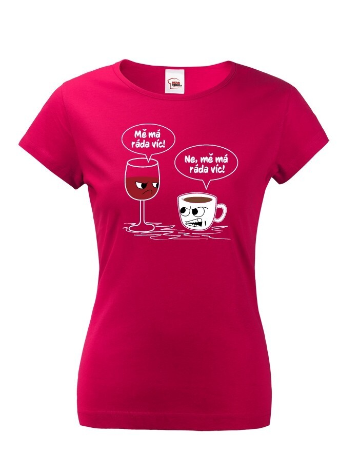 Dámske tričko Mňa má rada