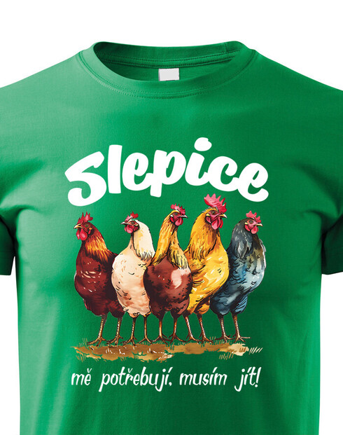 Detské tričko Slepice mě potřebují
