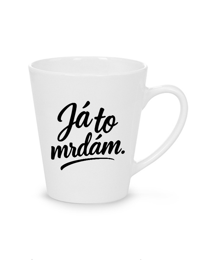 Hrnek latte 300 ml - Já to mrdám