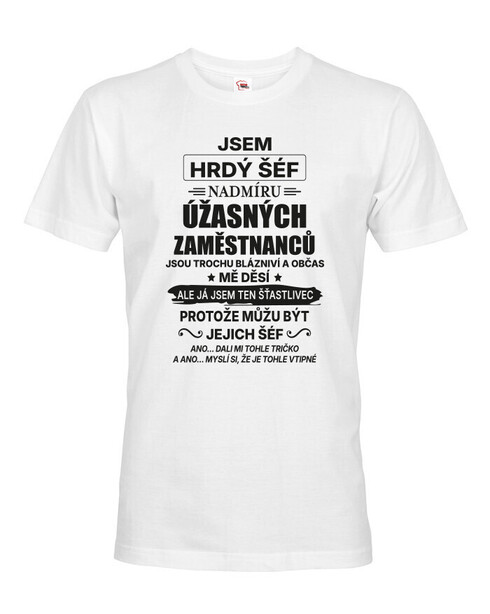 Pánske tričko Som hrdý šéf