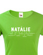 Dámske tričko k meninám Natálie