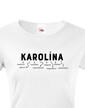 Dámske tričko k meninám Karolína