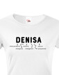 Dámske tričko k meninám Denisa