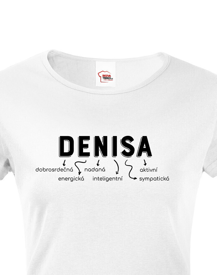 Dámske tričko k meninám Denisa