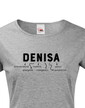 Dámske tričko k meninám Denisa