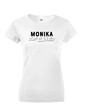 Dámske tričko k meninám Monika