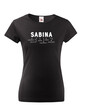 Dámske tričko k meninám Sabina