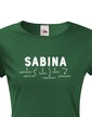 Dámske tričko k meninám Sabina