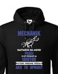 Pánská mikina pre mechanikov - Najťažšie na mojej práci je