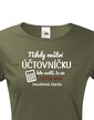 Dámské tričko - Nikdy neštvi účtovníčku