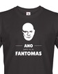 Pánské tričko - ÁNO - som to ja FANTOMAS