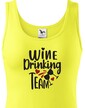Dámské tričko Wine Drinking team