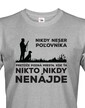 Pánské tričko Nikdy neser poľovníka