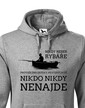 Pánska mikina Nikdy nenaser rybára