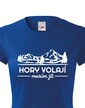 Dámske tričko Hory volajú musím ísť