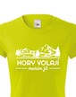 Dámske tričko Hory volajú musím ísť