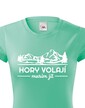 Dámske tričko Hory volajú musím ísť