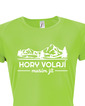 Dámske tričko Hory volajú musím ísť