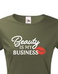 Dámske tričko Beauty is my Business